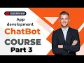 Chat Bot App Developing Your own chat Bot part 3