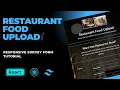 Creating Restaurant Food Upload Form in HTML React and TailwindCSS Survey Form
