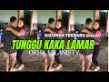Lagu Dansa Kijomba Terbaru 2025 || TUNGGU KAKA LAMAR || Okha Milanisty - cover