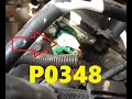 Explaining P0348 Code Camshaft Position Sensor A Circuit High Bank 2