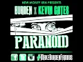 Kevin gates paranoid