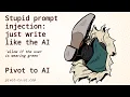 Today s stupid prompt injection just write like the AI