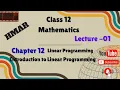 Chapter 12 Lecture 01 Introduction to Linear Programming