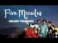 Lagu FIVE MINUTES - SALAM TERAKHIR [ COVER ] ( SINGKAWANG COVER )