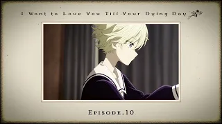 YouTube影片, 內容是與妳相戀到生命盡頭 的 第 10 話預告