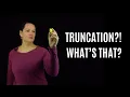 What is truncation A wee English language lesson