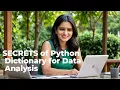 Day 9 - How Python Dictionaries Can Make You a Better Data Analyst