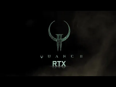 Quake II RTX - Trailer