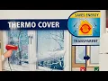 Lagu How to install Thermo Cover for window/ SAVE ENERGY