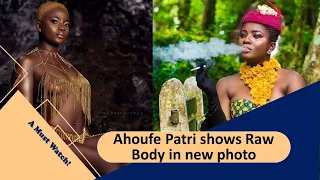 ahoufe patri shows raw body in new photo