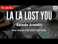 Download Lagu La La Lost You [Karaoke Acoustic] - Niki (HQ Sound)
