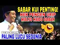 KH ANWAR ZAHID TERBARU 2025, SABAR KUI PENTING!!