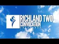 Richland Two Convocation 2026