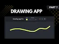 How to Build a Drawing App with HTML - Step-by-Step Tutorial Part 7