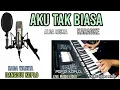 Download Lagu AKU TAK BIASA ALDA RISMA KARAOKE DANGDUT KOPLO