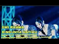 Download Lagu RINDUNYA HATIKU - DWI RAHMA AGENG MUSIC LIVE ARKAS GENERATION KANDANG SAPI KEDUNGBETIK KESAMBEN