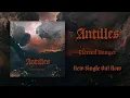 Download Lagu ANTILLES - ETERNAL HUNGER [SINGLE] (2024) SW EXCLUSIVE