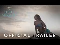 Download Lagu The Little Mermaid | Official Trailer