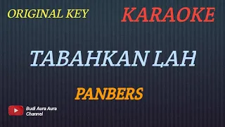 Download TABAHKAN LAH - PANBERS (KARAOKE) ORIGINAL KEY___BUDI AURA AURA COVER MP3