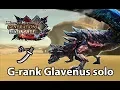 MHGU | G-rank Glavenus solo (Valor Long Sword) - 3'45