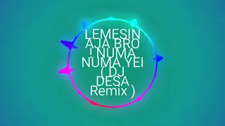 Download Lemesin aja bro ! numa numa DJ desa remix MP3