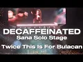 Download Lagu Sana – “Decaffeinated” Solo Stage | TWICE This Is For Concert in Bulacan ☕✨