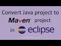Convert Java project to Maven project in Eclipse