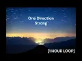 Download Lagu One Direction - Strong [1 HOUR LOOP]