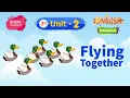 Flying Together - Marigold Unit 2