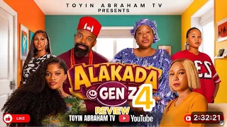 alakada gen z 4 review movie latest nigeriacomedy movie toyin abraham gabriel afolayan 