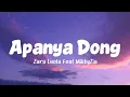 Lagu Zara Leola Feat MikkyZia - Apanya Dong (Lirik Lagu)