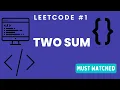 Two Sum Problem Leetcode First Ever Problem-Python