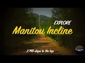 EXPLORE Manitou Incline - 2 768 STEPS TO THE TOP American Explorer