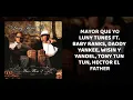 Luny Tunes - Mayor Que Yo (Letra/Lyrics) ft. Baby Ranks, Daddy Yankee, Wisin y Yandel, Hector, Tony