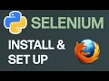 Install Setup Selenium Python For Firefox For Beginners
