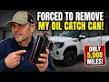 Forced to Remove My Oil Catch Can After Just 5 000 Miles Here s Why