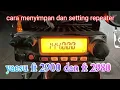 Download Lagu Cara menyimpan memori dan menyetting repeater yaesu ft 2900 dan ft 2980
