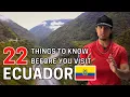 ECUADOR TRAVEL TIPS Top 22 Things To Know Before You Visit Ecuador