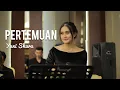 Download Lagu Yuni Shara - Pertemuan | Harmony Project Musik Entertainment