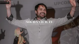 socha vich tu amrinder gill slowed reverb