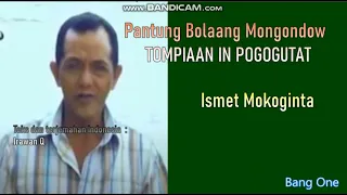 tompiaan in pogogutat ismet mokoginta pantungbolaangmongondow teks mongondow dan terjemahan