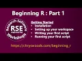 Beginning R Part 1