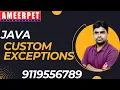 Java Custom Exceptions By Srinivas Ameerpet Technologies Fullstack java Training