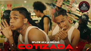 Dflow Aka La Maldad - Cotizada (Official Video)