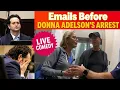 Copacetic Comedy Donna Adelson s Emails Before Arrest