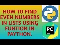 How to find even numbers in a list using funtion in Python