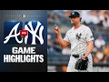 Braves vs Yankees Game Highlights 26 MLB Highlights