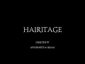 HAIRITAGE