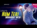 Download Lagu Hum Teri Mohabbat Mai (LYRICS) | Cover By Hemantraj | Best Love Song