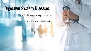 Consecutive Interpreting Practice Eng-Spa | Abdominal Wall Hernia |NBCMI CCHI practice Video 1